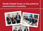 Kapital Bank, Təhsilin İnkişafı Fondu və "Visa" şirkəti arasında memorandum imzalanıb