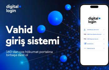 “digital.login” vahid giriş sistemi rəqəmsal xidmətləri vətəndaşlar üçün əlçatan edir