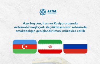 Azərbaycan, İran və Rusiya arasında avtomobil nəqliyyatı ilə yükdaşımalar sahəsində əməkdaşlığın genişləndirilməsi müzakirə edilib