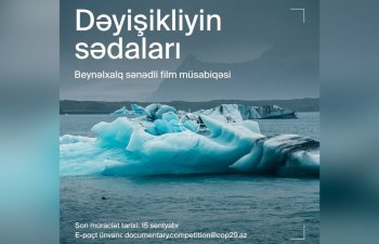 COP29 beynəlxalq sənədli film müsabiqəsinə start verir