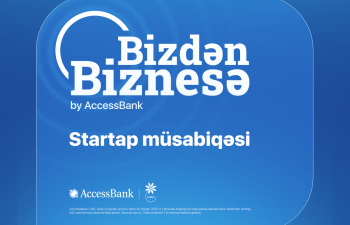 AccessBank-ın “Bizdən Biznesə” layihəsinə 400-dən çox startap layihəsi ilə müraciət daxil olub