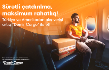 Türkiyə və ABŞ-dan çatdırılma:“Demir Cargo”
ilə rahat və asan