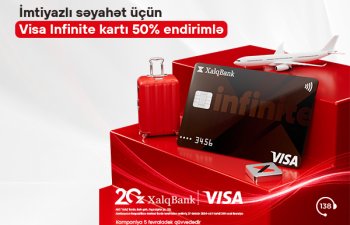 Xalq Bank-dan Visa Infinite kartını 50% endirimlə əldə edin