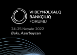 VI Beynəlxalq Bankçılıq Forumu keçiriləcək