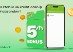 Rabita Mobile ilə kredit ödənişləri 5 AZN bonus qazandırır!