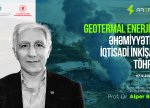 Geotermal enerjinin əhəmiyyəti və iqtisadi inkişafa töhfəsi mövzusunda vebinar keçiriləcək