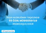 Peşə hazırlığının təşkilində 55 özəl müəssisə ilə əməkdaşlıq edilir