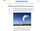 Avstriya qəzeti: Azərbaycan 2023-cü ildə Avropaya qaz tədarükünü artıracaq