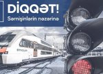 DİQQƏT!  Qeyri iş günlərində elektrik qatarlarının qrafiki