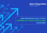 “Bank Respublika”dan tarixi rekord! - FOTO