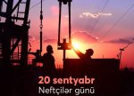 Neftçilər gününüz mübarək!