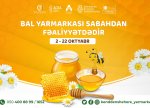 Sabahdan Bakıda arıçılıq məhsullarının 23-cü Respublika Sərgi-Satış Yarmarkası fəaliyyətə başlayır