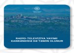 Xankəndidə radio-televiziya yayımı təmin olunur