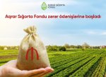 Aqrar Sığorta Fondu zərər ödənişlərinə başlayıb