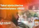 Unibankın taksi sürücüləri üçün kampaniyası davam edir