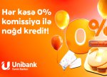 Unibank
0% komissiyalı kredit kampaniyası keçirir