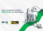 “Sizin Lombard”da kreditini“SİMA İmza”ilə rəsmiləşdir!