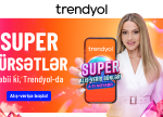 "Trendyol"dan Azərbaycandakı müştəriləri üçün"Super alış-veriş günləri"