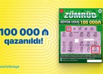 “Zümrüd”ani lotereyasında böyük uduş –100 000 qazanıldı!