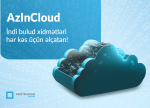 “AzInTelecom” MMC yeni “AzInCloud” platformasını istifadəyə verib