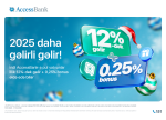 AccessBank müddətli manat əmanətləri üzrə 0,25%-lik əlavə fürsət təklif edir