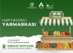 Bakıda növbəti “Kənddən Şəhərə” həftəsonu yarmarkası təşkil olunacaq