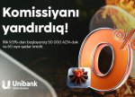 Unibank “Komissiyasız çərşənbə” aksiyası keçirir