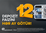 Əmanətinizə yüksək gəlir – illik 12%