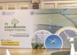 Bakıda IV Aqrobiznesin İnkişafı Forumu keçirilir