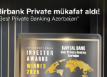 Birbank Private beynəlxalq “International Investor” nəşri tərəfindən “Best Private Banking Azerbaijan” mükafatına layiq görüldü
