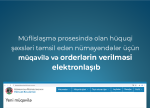 Müflisləşmə prosesində olan hüquqi şəxsləri təmsil edən nümayəndələr üçün müqavilə və orderlərin verilməsi elektronlaşıb