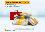 Expressbank-dan tibb işçilərinə özəl təklif!