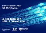 Yusif Cabbarov: Transxəzər Kabel Xətti regionda texnoloji inkişafa töhfə verəcək
