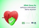 “SİMA İmza” ilə elektron səhiyyə xidmətləri daha əlçatan oldu