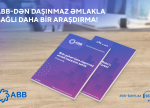 ABB daşınmaz əmlak bazarı ilə bağlı
3-cü hesabatını yaydı