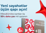 “Miles&Smiles PAŞA Bank” kart sahibləri üçün 50% əlavə mil kampaniyası!