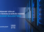 “İçərişəhər” Dövlət Tarix-Memarlıq Qoruğu İdarəsi qismən İT sistemlərini “Hökumət buludu”na köçürüb