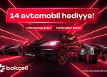 Bakcell 14 prestijli avtomobil və hədiyyələrlə bol lotereyaya başladı