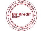 “Birkart BOKT” MMC adı dəyişdirilərək “Bir Kredit BOKT” MMC olub