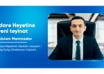 “PAŞA Sığorta”nın İdarə Heyətinə yeni təyinat baş tutub