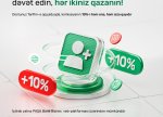 “PAŞA Bank” sahibkar dostunuzla birgə qazandıran yeni layihə təqdim edir