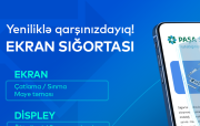 PAŞA Sığorta mobil telefonların ekran sığortası üzrə yeni xidmət təklif edir!