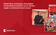 Kapital Bank Azərbaycan Texnologiya Universitetində keçirilən forum, karyera sərgisi və təlimlərdə təmsil olunub