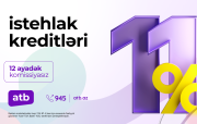 Azər Türk Bank müştərilərin istəyini nəzərə alıb kredit kampaniyasının vaxtını uzatdı