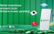 İnvestisiya dünyasına Birbank Invest-lə addım atın, daha çox qazanın!