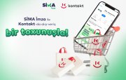 “Kontakt”da alış-veriş artıq “SİMA İmza” ilə!