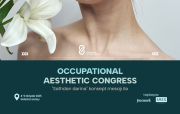 Ölkəmizdə ilk dəfə keçiriləcək "Occupational Aesthetic Congress"ə son 7 gün!