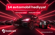 Bakcell 14 prestijli avtomobil və hədiyyələrlə bol lotereyaya başladı