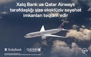 Xalq Bank və Qatar Airways əməkdaşlığı müştərilərə xüsusi fürsətlər təqdim edir