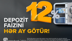 Əmanətinizə yüksək gəlir – illik 12%